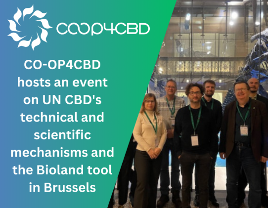 Featured image for CO-OP4CBD hosts an event on UN CBD's technical and scientific mechanisms and the Bioland tool in Brussels